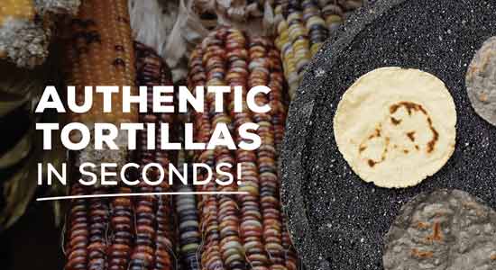 Authentic Tortillas in Seconds